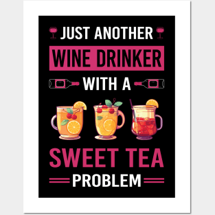 Wine Drinker Sweet Tea Posters and Art